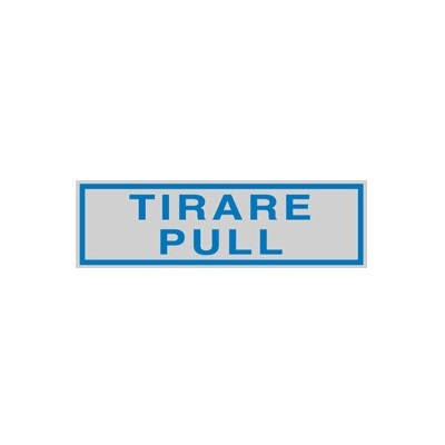TARGHETTA ADESIVA 165x50mm TIRARE / PULL - Conf da 10 pz.