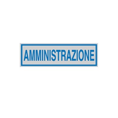 TARGHETTA ADESIVA 165x50mm AMMINISTRAZIONE - Conf da 10 pz.