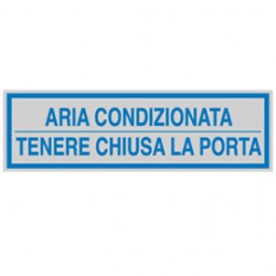 TARGHETTA ADESIVA 165x50mm ARIA CONDIZIONATA ... - Conf da 10 pz.